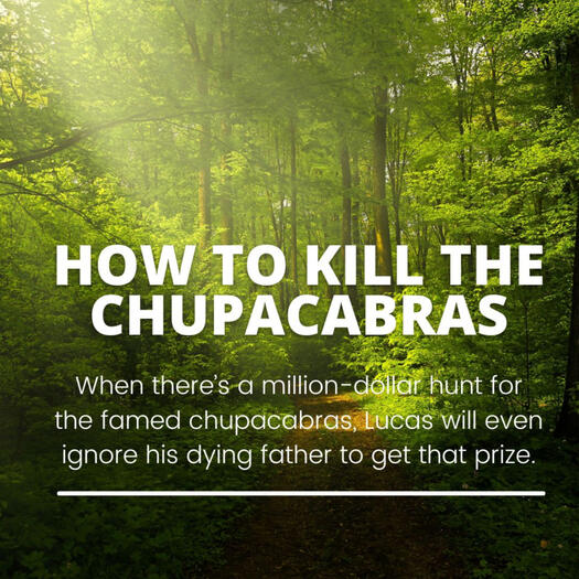 How to Kill the Chupacabras, NA Spec Fiction